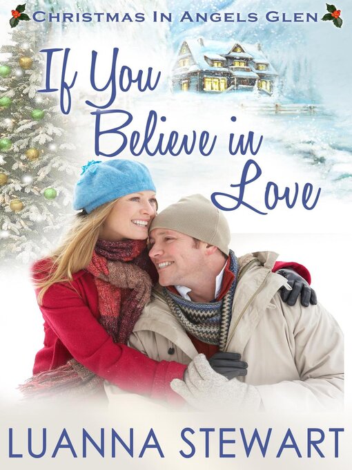 Title details for If You Believe in Love by Luanna Stewart - Available